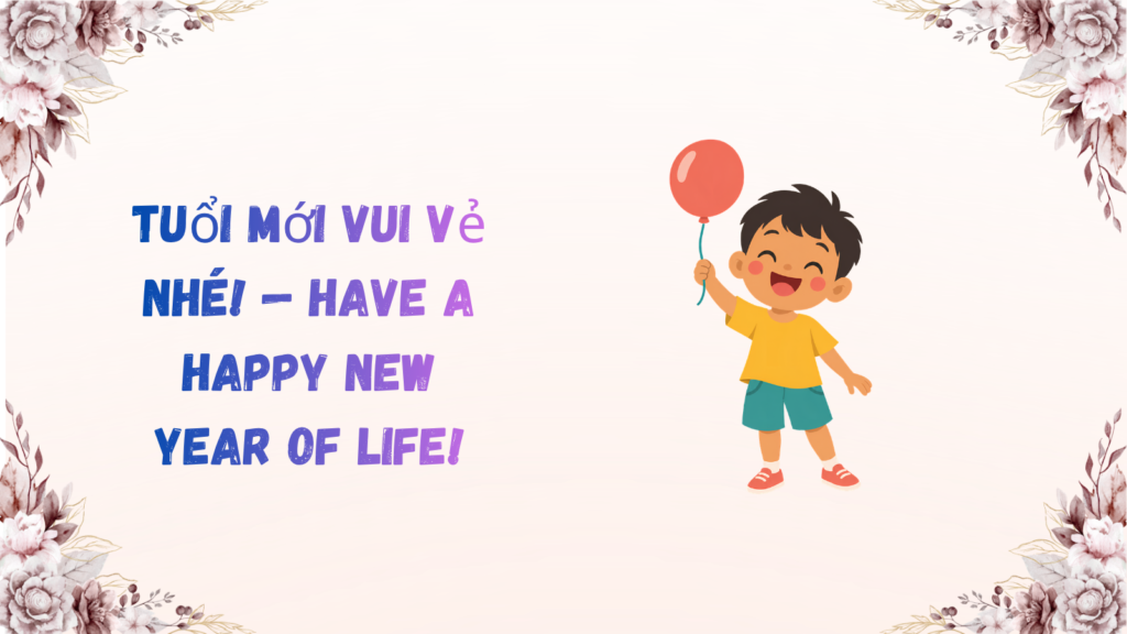 Funny and Short Happy Birthday in Vietnamese